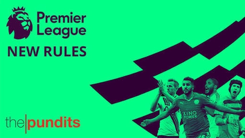 Rule changes for new football season of Premier League, EFL