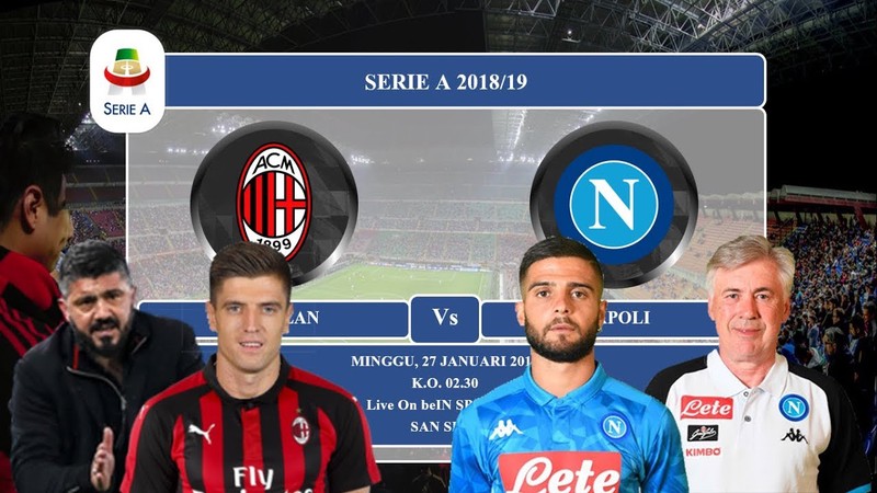 Henholdsvis Smil slette Serie A, AC Milan v Napoli Match Preview ⚽ ⚽ — jatinhota on Scorum
